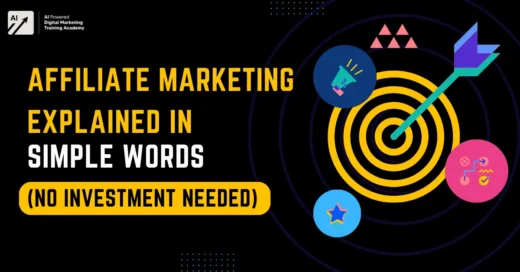 Affiliate Marketing Explained in Simple Words (No Investment Needed)