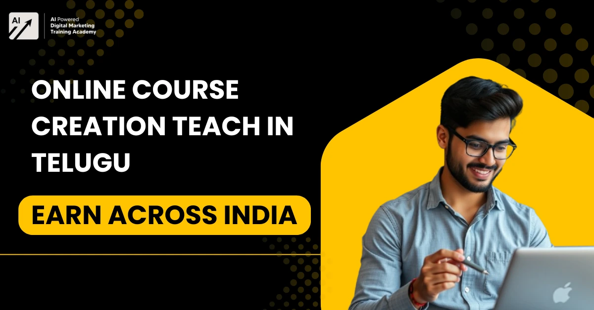 Online Course Creation Teach in Telugu Earn Across India