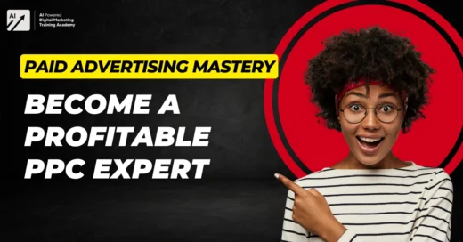 Paid Advertising Mastery_ Become a Profitable PPC Expert