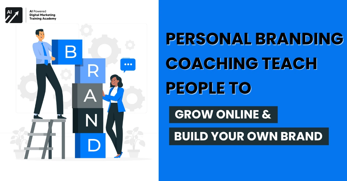 Personal Branding Coaching Teach People to Grow Online & Build Your Own Brand