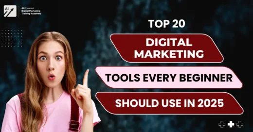 Top 20 Digital Marketing Tools Every Beginner Should Use in 2025