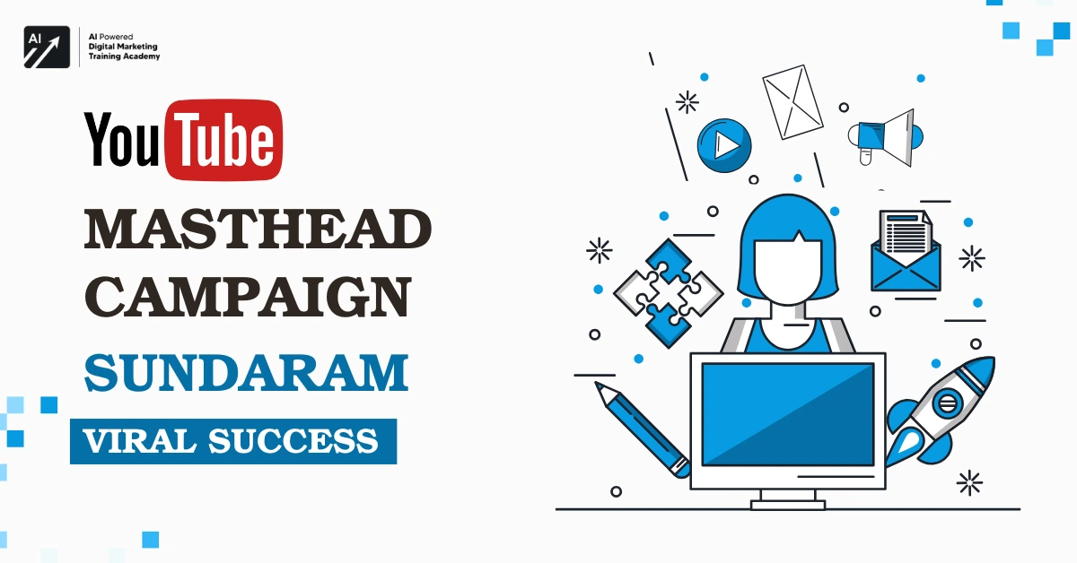 YouTube Masthead Campaign Sundaram Viral Success