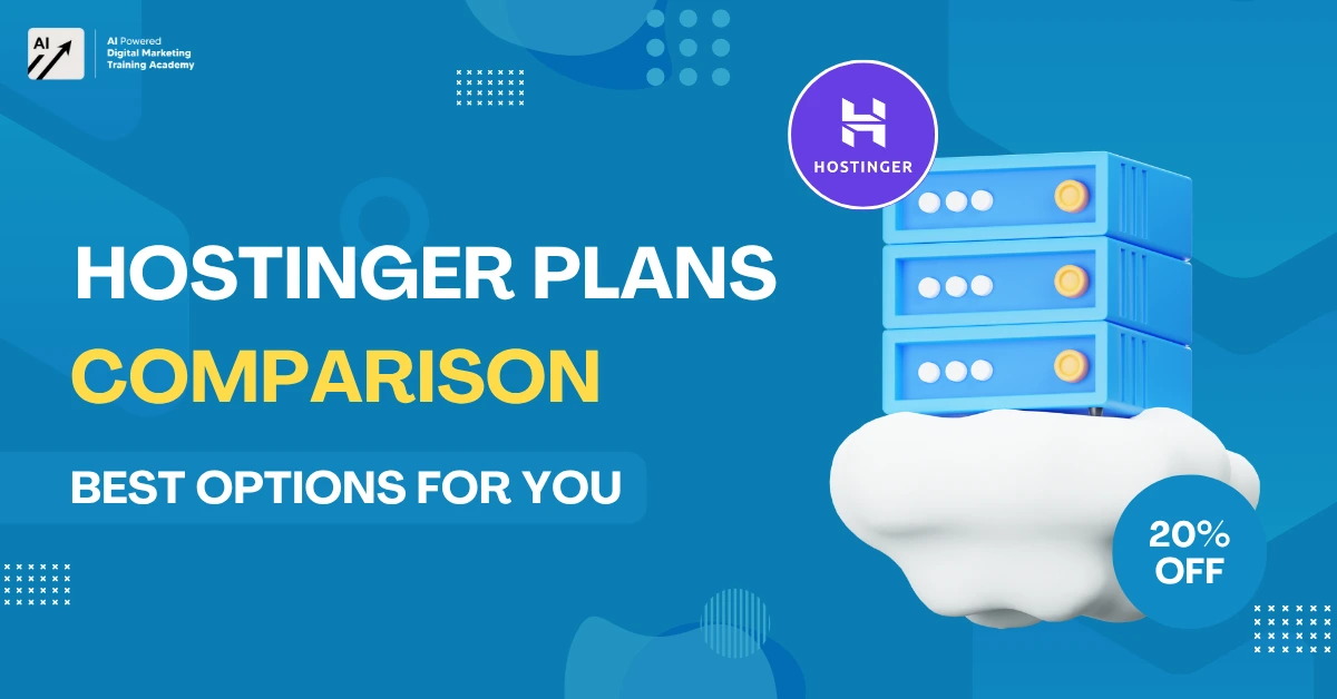 Hostinger Plans Comparison: Best Options for You