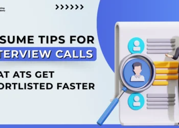 Resume Tips for Interview Calls - Beat ATS Get Shortlisted Faster