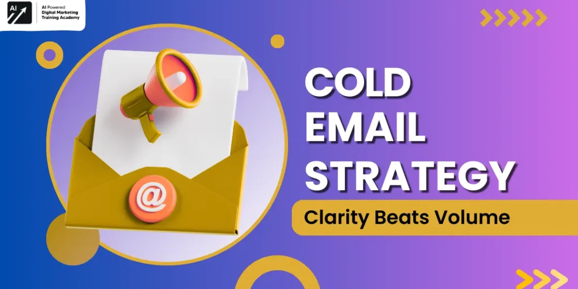 Cold Email Strategy
