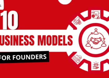 10 Business Models for Founders