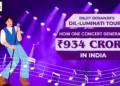 Diljit Dosanjh’s Dil-Luminati Tour: How One Concert Generated ₹934 Crore in India