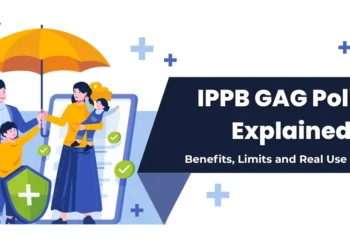 IPPB GAG Policy Explained: Benefits, Limits, and Real Use Cases