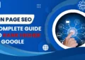 On Page SEO: Complete Guide to Rank Higher in Google