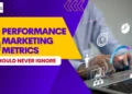 Top 5 Performance Marketing Metrics