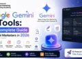 Google Gemini AI Tools The Complete Guide for Digital Marketers in 2026